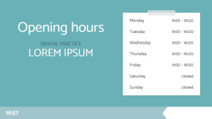 Dentist - Opening Hours - digital signage template